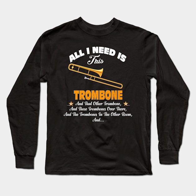 Music All I Need Is This Trombone Long Sleeve T-Shirt by Skull Listening To Music